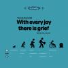 With every joy there is grief